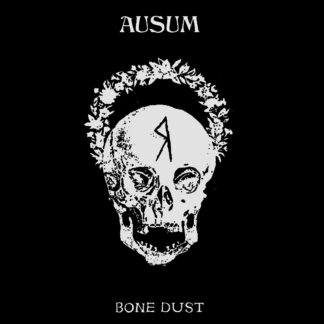 Ausum - “Bone Dust” LP