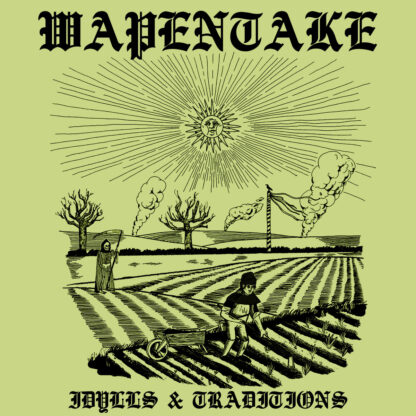 Wapentake - “Idylls & Traditions” CD