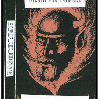 Cynric The Knifeman - "Halls Of Burning Iron" Tape